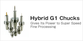 Hybrid G1 Chucks