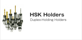 HSK Holders